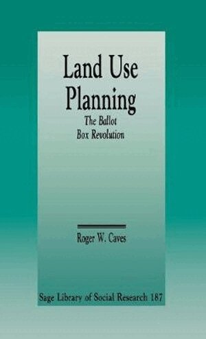 Roger W. Caves - Land Use Planning, Inbunden