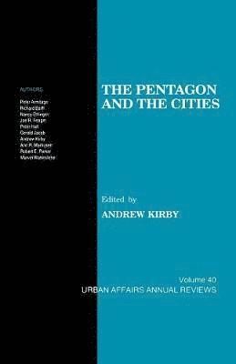 Andrew Martin Kirby, Andrew  Martin Kirby - The Pentagon and the Cities, Häftad