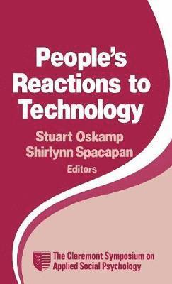 Stuart Oskamp, Shirlynn Spacapan, Stuart Oskamp, Shirlynn Spacapan - People's Reactions to Technology, Inbunden