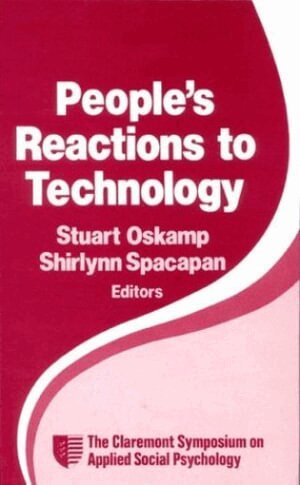 Stuart Oskamp, Shirlynn Spacapan, Stuart Oskamp, Shirlynn Spacapan - People's Reactions to Technology, Häftad