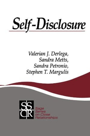 Valerian Derlega, Sandra M. Metts, Sandra Petronio, Stephen T. Margulis - Self-Disclosure, Häftad