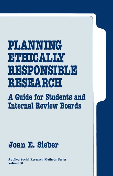 Joan E. Sieber, Joan E. Sieber - Planning Ethically Responsible Research, Häftad