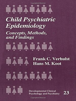 Frank  C. Verhulst, Hans  M. Koot - Child Psychiatric Epidemiology, Häftad