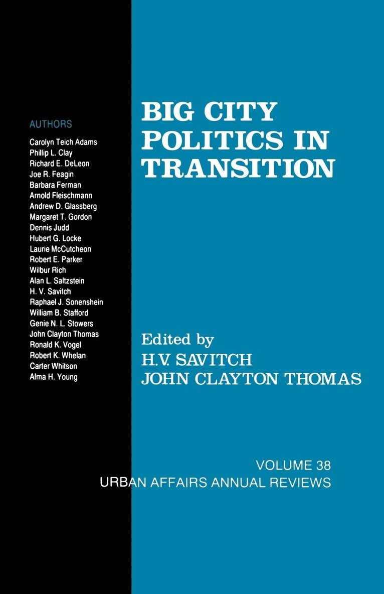 Big City Politics in Transition 1