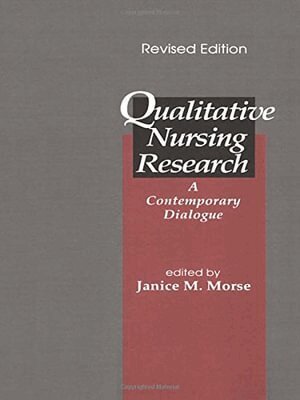 Janice M. Morse - Qualitative Nursing Research, Häftad