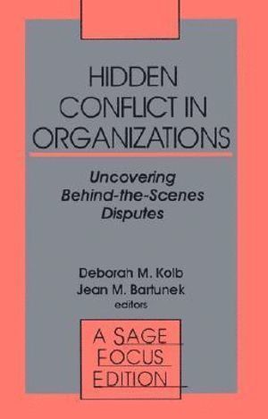 bokomslag Hidden Conflict In Organizations