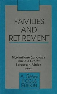 bokomslag Families and Retirement