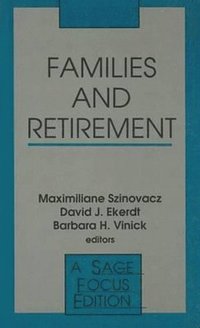 bokomslag Families and Retirement