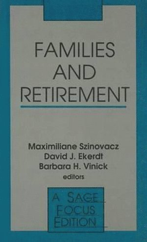 bokomslag Families and Retirement