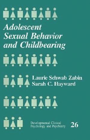 bokomslag Adolescent Sexual Behavior and Childbearing