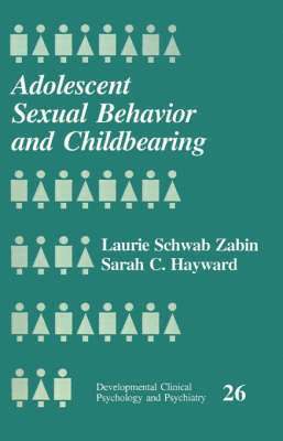 Adolescent Sexual Behavior and Childbearing 1