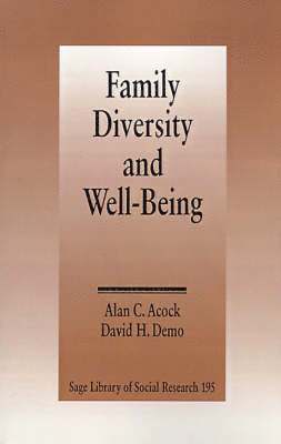 Family Diversity and Well-Being 1