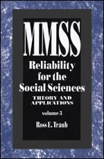Ross  E. Traub - Reliability for the Social Sciences, Häftad