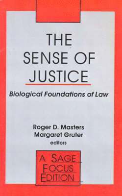 Roger Masters, Margaret Gruter, Roger D. Masters - The Sense of Justice, Häftad
