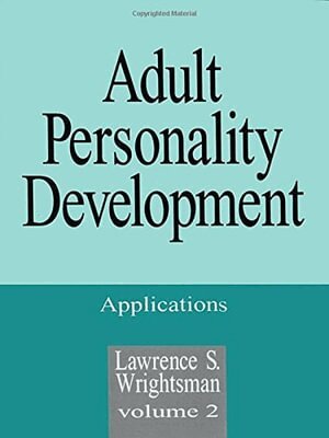 Lawrence S. Wrightsman - Adult Personality Development, Inbunden
