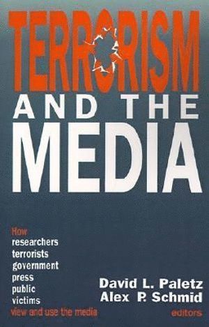 bokomslag Terrorism and the Media