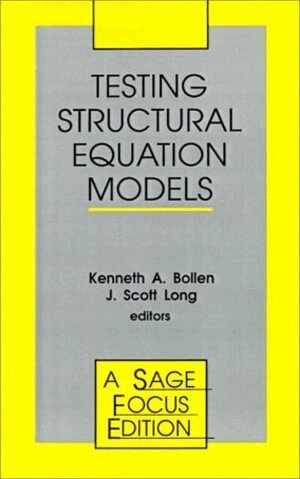 Kenneth A. (Alan) Bollen, John Scott Long - Testing Structural Equation Models, Häftad
