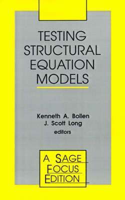 Kenneth A. (Alan) Bollen, John Scott Long, J. Scott Long, Kenneth a. Bollen, Kenneth A. Bollen - Testing Structural Equation Models, Häftad