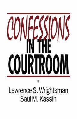 Confessions in the Courtroom 1