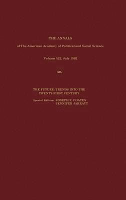 bokomslag The Future: Trends (Anl 522c Jul 92) Into the Twenty-First C