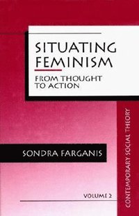 bokomslag Situating Feminism