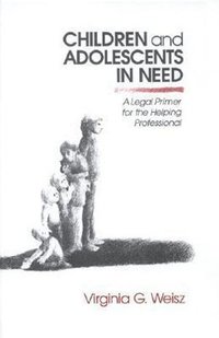 bokomslag Children and Adolescents in Need