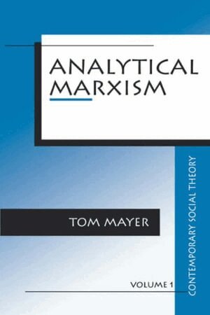 Thomas  F. Mayer - Analytical Marxism, Häftad