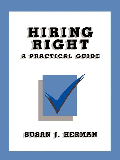 Susan Herman - Hiring Right, Häftad