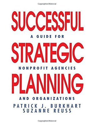 Patrick J. Burkhart, Suzanne Reuss - Successful Strategic Planning, Häftad