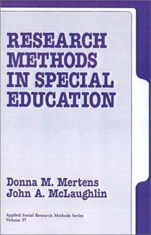 Donna M. Mertens, John A. McLaughlin, John A. McLaughlin - Research Methods in Special Education, Häftad