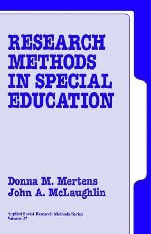 Donna M. Mertens, John A. McLaughlin, John a. McLaughlin, John A. McLaughlin - Research Methods in Special Education, Häftad