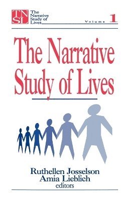 The Narrative Study of Lives 1