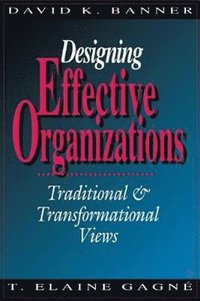 bokomslag Designing Effective Organizations