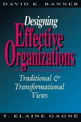 Designing Effective Organizations 1