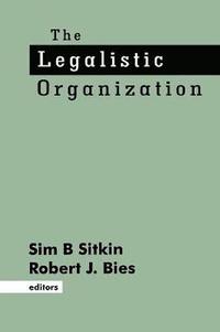 bokomslag The Legalistic Organization