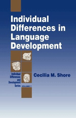 Cecilia  M. Shore - Individual Differences in Language Development, Häftad