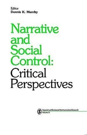 Narrative and Social Control 1