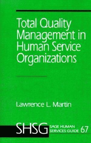 bokomslag Total Quality Management in Human Service Organizations