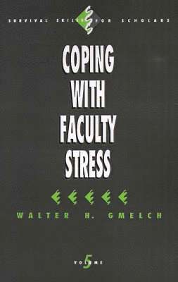 Coping with Faculty Stress 1