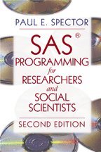 SAS[R in circle] Programming for Researchers and Social Scientists