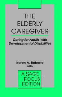 bokomslag The Elderly Caregiver