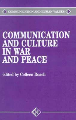 bokomslag Communication and Culture in War and Peace