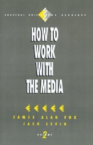 How to Work with the Media 1