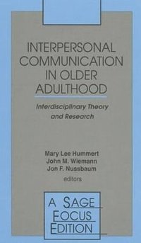 bokomslag Interpersonal Communication in Older Adulthood