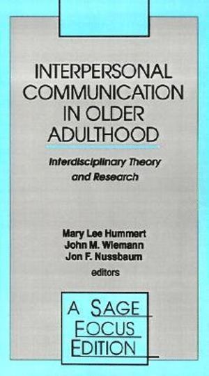 bokomslag Interpersonal Communication in Older Adulthood