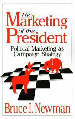 The Marketing of the President 1