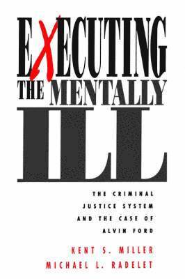 Executing the Mentally Ill 1