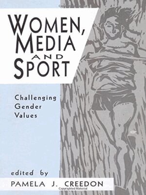 Pamela J. Creedon - Women, Media and Sport, Häftad