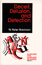 Deceit, Delusion, and Detection 1