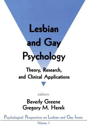 Greene, Society for the Psychological Study of L, Beverly A. Greene, Gregory M Herek - Lesbian and Gay Psychology, Häftad